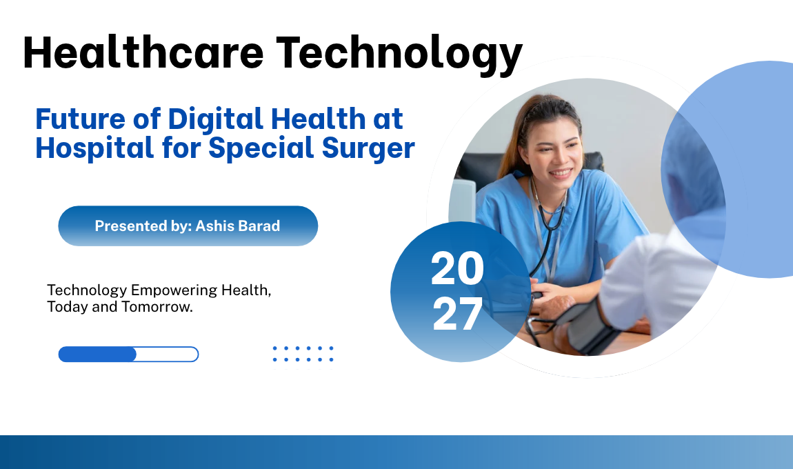 Future of Digital Health at Hospital for Special Surger