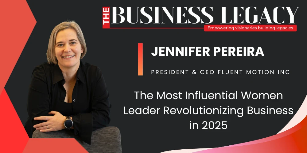 Jennifer Pereira – President & CEO, Fluent Motion Inc