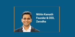 How Nithin Kamath Bootstrapped Zerodha into India’s Largest Stockbroker
