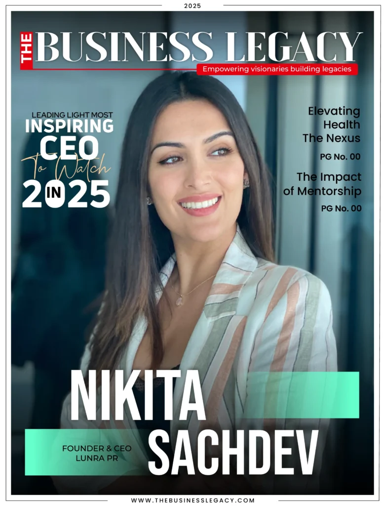 The-Business-Legacy-Featured-Leader-nikita-sachdev
