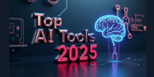 Top AI Tools 2025: Top Picks Everyone Should Know